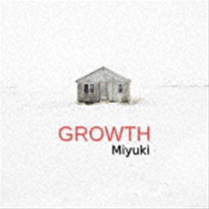 Miyuki / GROWTH [CD]