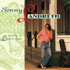 サニー・ランドレス / ダウン・イン・ルイジアナ（来日記念盤／Blu-specCD） [CD]