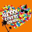 ALEXXX / Covers For You [CD]