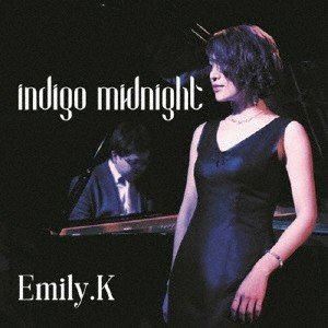 Emily.K / indigo midnight [CD]