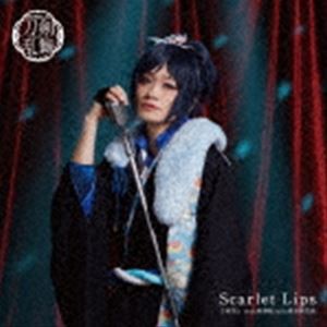 刀剣男士team新撰組 with 蜂須賀虎徹 / Scarlet Lips（プレス限定盤B） [CD]