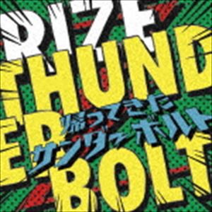 RIZE / THUNDERBOLT 帰ってきたサンダーボルト（通常盤） [CD]