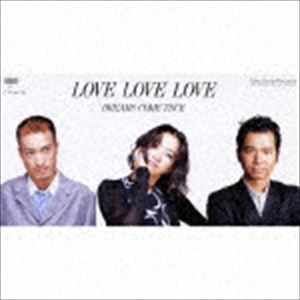 DREAMS COME TRUE / LOVE LOVE LOVE／嵐が来る [CD]