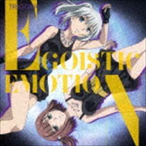 TRIGGER / EGOISTIC EMOTION（CD＋DVD） [CD]