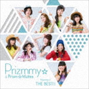 Prizmmy☆＆プリズム☆メイツ / Prizmmy☆ THE BEST!! [CD]