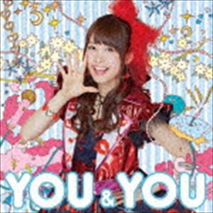 芹澤優 / YOU＆YOU（CD＋Blu-ray） [CD]