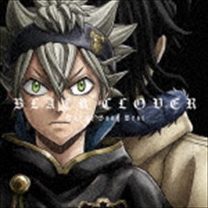テレビアニメ ブラッククローバー 主題歌ベスト（初回生産限定盤／CD＋DVD） [CD]