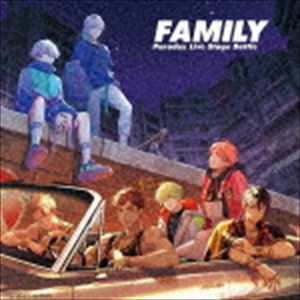 cozmez×悪漢奴等 / Paradox Live Stage Battle ”FAMILY” [CD]