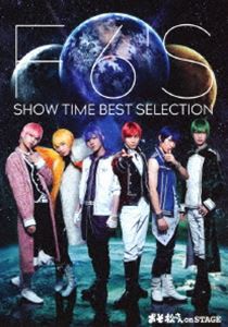 舞台 おそ松さん on STAGE 〜F6’S SHOW TIME BEST SELECTION〜 Blu-ray Disc [Blu-ray]