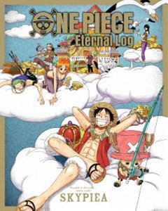 ONE PIECE Eternal Log”SKYPIEA” [Blu-ray]