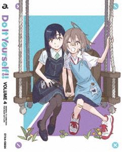 Do It Yourself!! -どぅー・いっと・ゆあせるふ- 4 [Blu-ray]