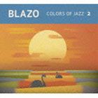 ブレーゾ / Colors of Jazz 2 [CD]