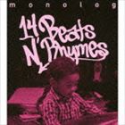 monolog / 14 Beats N’ Rhymes [CD]