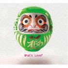 What’s Love? / 昭和残響伝 [CD]