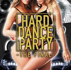 HARD DANCE PARTY 2017 [CD]