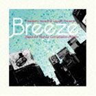 FREEDOM ［Breeze］ Beautiful Hiphop Compilation [CD]