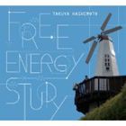 橋本拓也 / FREE ENERGY STUDY [CD]