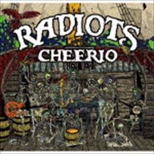 Radiots / CHEERIO [CD]