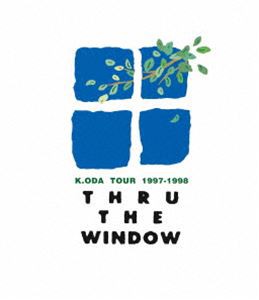 小田和正／K.ODA TOUR 1997-1998 THRU THE WINDOW [Blu-ray]
