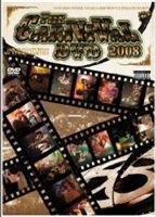 THE CARNIVAL 08’ DVD [DVD]