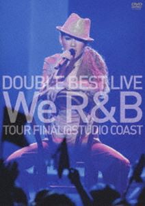 DOUBLE BEST LIVE We R＆B TOUR FINAL＠STUDIO COAST [DVD]