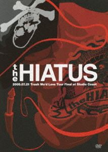 the HIATUS／Trash We’d Love Tour Final at Studio Coast [DVD]