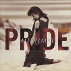 今井美樹 / PRIDE [CD]