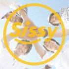 Sissy / Ready Go! [CD]