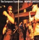 MONDO GROSSO / The European Expedition（廉価盤／CD＋DVD） [CD]