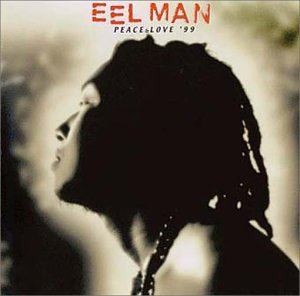 EELMAN / PEACE＆LOVE’99 [CD]