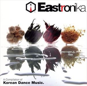 (オムニバス) EASTRONIKA [CD]