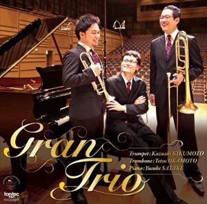 Gran Trio / Gran Trio -グラントリオ- [CD]