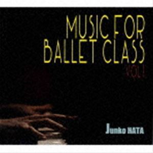 秦絢子（p） / MUSIC FOR BALLET CLASS VOL.1 [CD]