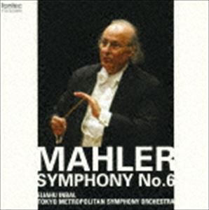 インバル＝都響 / マーラー：交響曲 第6番 イ短調「悲劇的」（ハイブリッドCD） [CD]