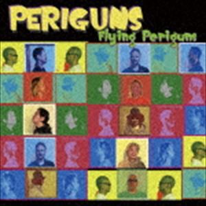 PERIGUNS / FLYING PERIGUNS [CD]