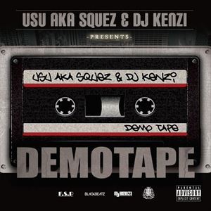 USU aka SQUEZ，DJ KENZI / DEMOTAPE [CD]