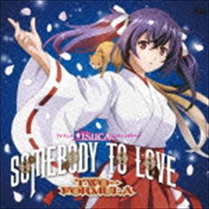 TWO-FORMULA / TVアニメ ISUCA-イスカ- エンディングテーマ：：Somebody to love（ISUCAコラボ盤／CD＋DVD） [CD]