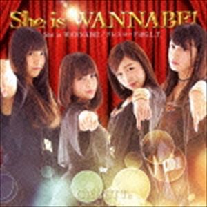 GALETTe / She is WANNABE!（TYPE-B） [CD]