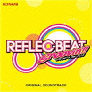 (ゲーム・ミュージック) REFLEC BEAT groovin’!!＋colette ORIGINAL SOUNDTRACK [CD]