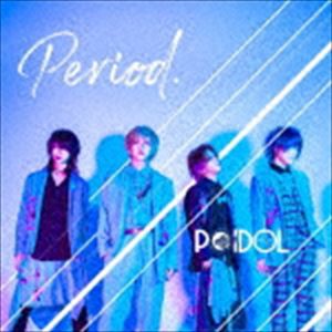 POIDOL / Period.（TYPE B） [CD]