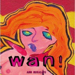 村里杏 / wan! [CD]