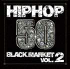 (オムニバス) HIPHOP50〜BLACK MARKET VOL.2〜（低価格盤） [CD]