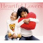 SISTER KAYA / Heartful Lovers（特別価格盤） [CD]