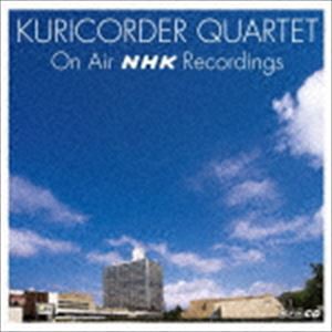 栗コーダーカルテット / 栗コーダーカルテット ON AIR NHK RECORDINGS [CD]