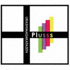 浦島坂田船 / Plusss（初回限定盤A／浦島坂田船ver.／CD＋DVD） [CD]