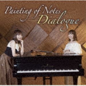 Painting of Notes / Dialogue [CD]