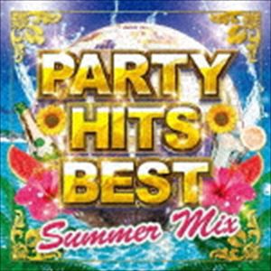 (オムニバス) PARTY HITS BEST SUMMER MIX（スペシャルプライス盤） [CD]