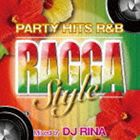 DJ RINA（MIX） / パーティー ヒッツ アールアンドビー ラガ スタイル ミックスド バイ ディージェイ リナ [CD]