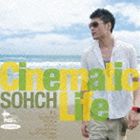 SOHCH / Cinematic Life [CD]