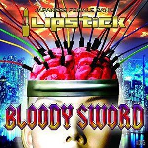 LIPSTICK / BLOODY SWORD [CD]